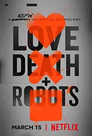 انمي Love, Death & Robots الموسم الاول الحلقة 8 الثامنة مترجمة