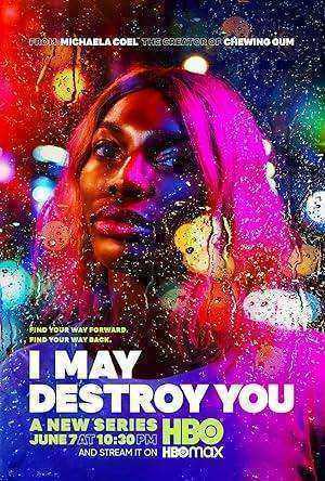 مسلسل I May Destroy You الموسم الاول مترجم
