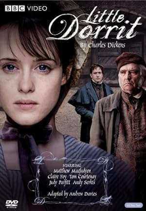 مسلسل Little Dorrit الموسم الاول مترجم