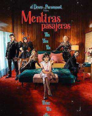 مسلسل Mentiras pasajeras الموسم الاول مترجم