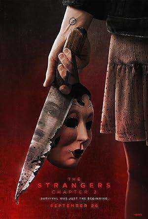 فيلم The Strangers Chapter 2 2025 مترجم