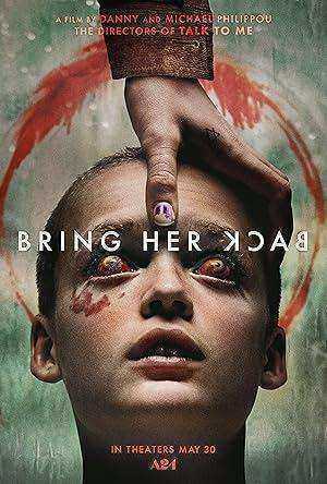 فيلم Bring Her Back 2025 مترجم اون لاين