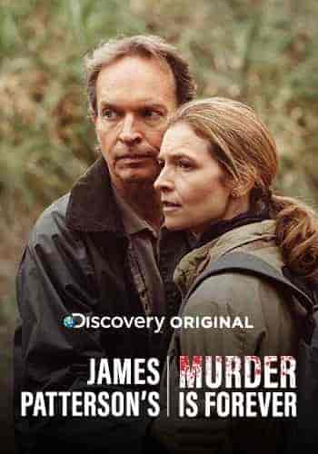 مسلسل James Patterson’s Murder Is Forever الموسم الاول مترجم