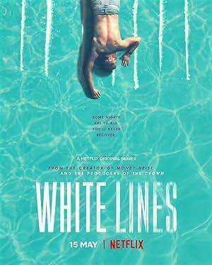 مسلسل White Lines الموسم الاول مترجم