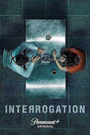 مسلسل Interrogation الموسم الاول مترجم