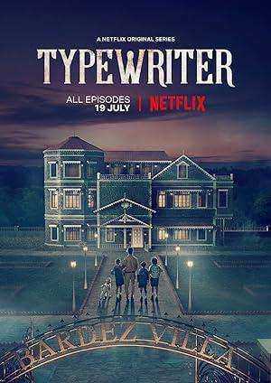 مسلسل Typewriter الموسم الاول مترجم