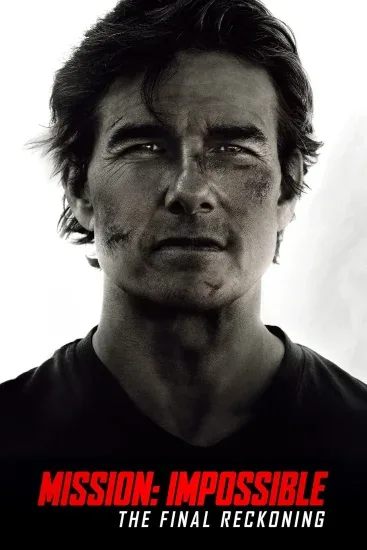 فيلم Mission Impossible The Final Reckoning 2025 مترجم اون لاين