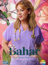 مسلسل بهار الموسم الثالث مدبلج