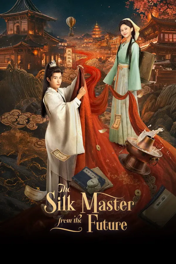 مسلسل The Silk Master from the Future مترجم