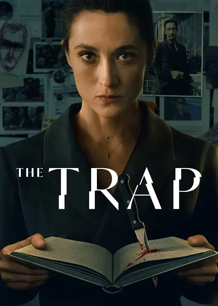 مسلسل The Trap الموسم الاول الحلقة 6 والاخيرة مترجمة